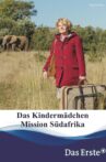 Das Kindermädchen - Mission Südafrika Movie Streaming Online
