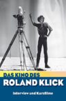 Das Kino des Roland Klick Movie Streaming Online