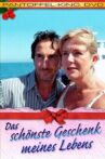 Das schönste Geschenk meines Lebens Movie Streaming Online