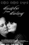 Daughter from Danang Movie Streaming Online