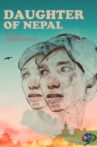 Daughter of Nepal Movie Streaming Online
