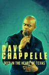 Dave Chappelle: Deep in the Heart of Texas Movie Streaming Online
