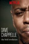 Dave Chappelle: The Bird Revelation Movie Streaming Online