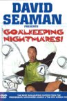 David Seaman Presents Goal Keeping Nightmares! Movie Streaming Online