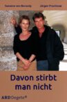 Davon stirbt man nicht Movie Streaming Online