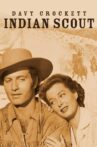 Davy Crockett, Indian Scout Movie Streaming Online