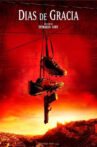 Days of Grace Movie Streaming Online
