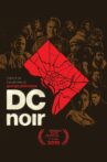 DC Noir Movie Streaming Online