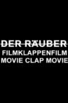 D̵e̵r̵ ̵R̵ä̵u̵b̵e̵r̵ Filmklappenfilm Movie Streaming Online