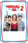 De Pernas pro Ar 2 Movie Streaming Online