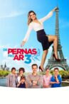 De Pernas Pro Ar 3 Movie Streaming Online