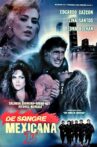 De sangre Mexicana II Movie Streaming Online