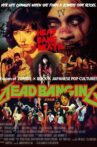 Dead Banging Movie Streaming Online