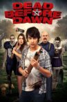 Dead Before Dawn Movie Streaming Online