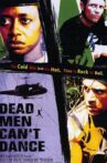 Dead Men Can't Dance Movie Streaming Online