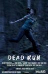 Dead Run Movie Streaming Online