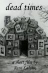 Dead Times Movie Streaming Online