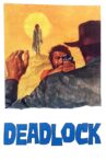 Deadlock Movie Streaming Online