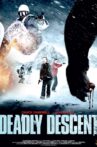 Deadly Descent Movie Streaming Online