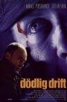 Deadly Drift Movie Streaming Online