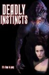Deadly Instincts Movie Streaming Online