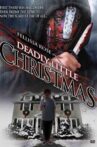 Deadly Little Christmas Movie Streaming Online