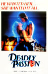 Deadly Passion Movie Streaming Online