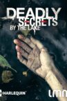 Deadly Secrets by the Lake Movie Streaming Online