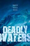 Deadly Waters Movie Streaming Online