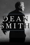 Dean Smith Movie Streaming Online