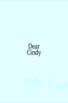 Dear Cindy Movie Streaming Online
