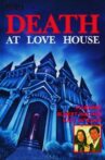 Death at Love House Movie Streaming Online