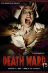 Death Ward 13 Movie Streaming Online