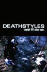 Deathstyles Movie Streaming Online