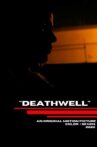 Deathwell Movie Streaming Online