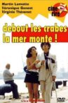 Debout les crabes, la mer monte ! Movie Streaming Online
