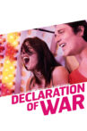 Declaration of War Movie Streaming Online