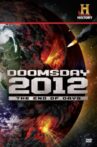 Decoding the Past: Doomsday 2012 - The End of Days Movie Streaming Online