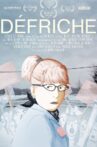 Défriche Movie Streaming Online
