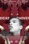Deixe Chover Movie Streaming Online