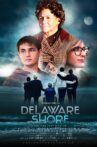 Delaware Shore Movie Streaming Online