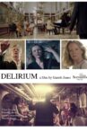 Delirium Movie Streaming Online