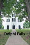 Delphi Falls Movie Streaming Online