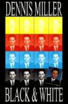 Dennis Miller: Black and White Movie Streaming Online