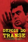 Depois do Transe Movie Streaming Online