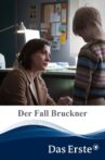Der Fall Bruckner Movie Streaming Online