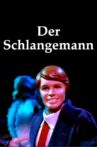 Der Schlangemann Movie Streaming Online