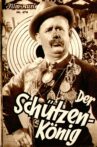 Der Schützenkönig Movie Streaming Online