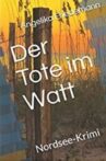 Der Tote im Watt Movie Streaming Online