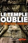 Der vergessene Tempel von Banteay Chhmar Movie Streaming Online